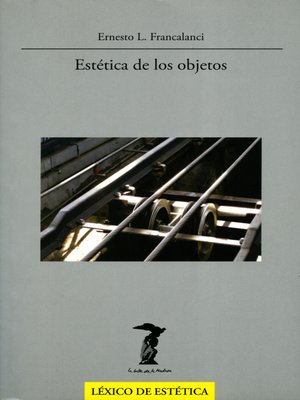 cover image of Estética de los objetos